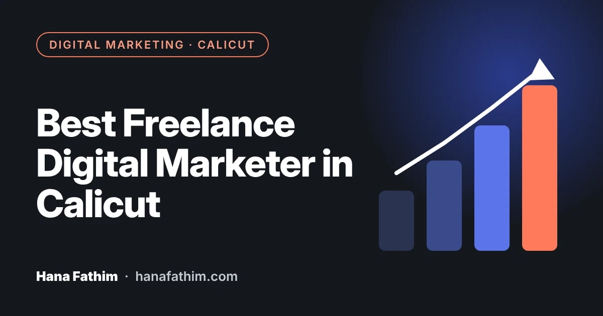 BEST FREELANCE DIGITAL MARKETER IN CALICUT